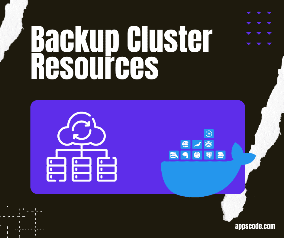 Backup Kubernetes Cluster Resources | Stash