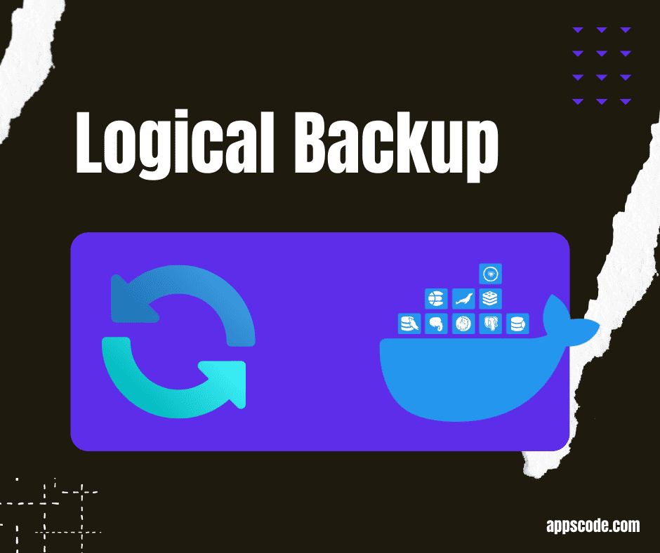 Logical Backup